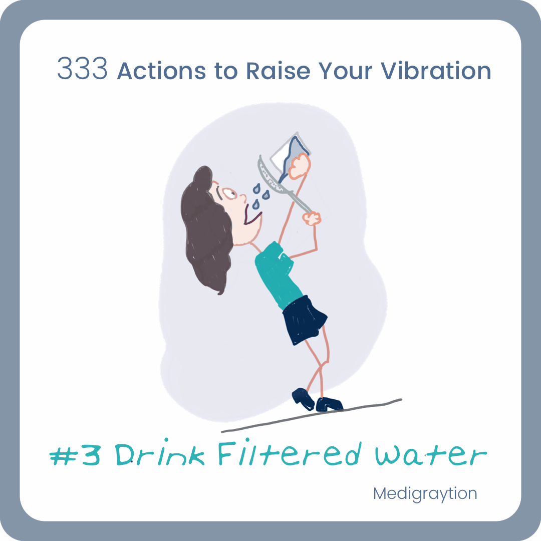 #3 Drink Filtered Water