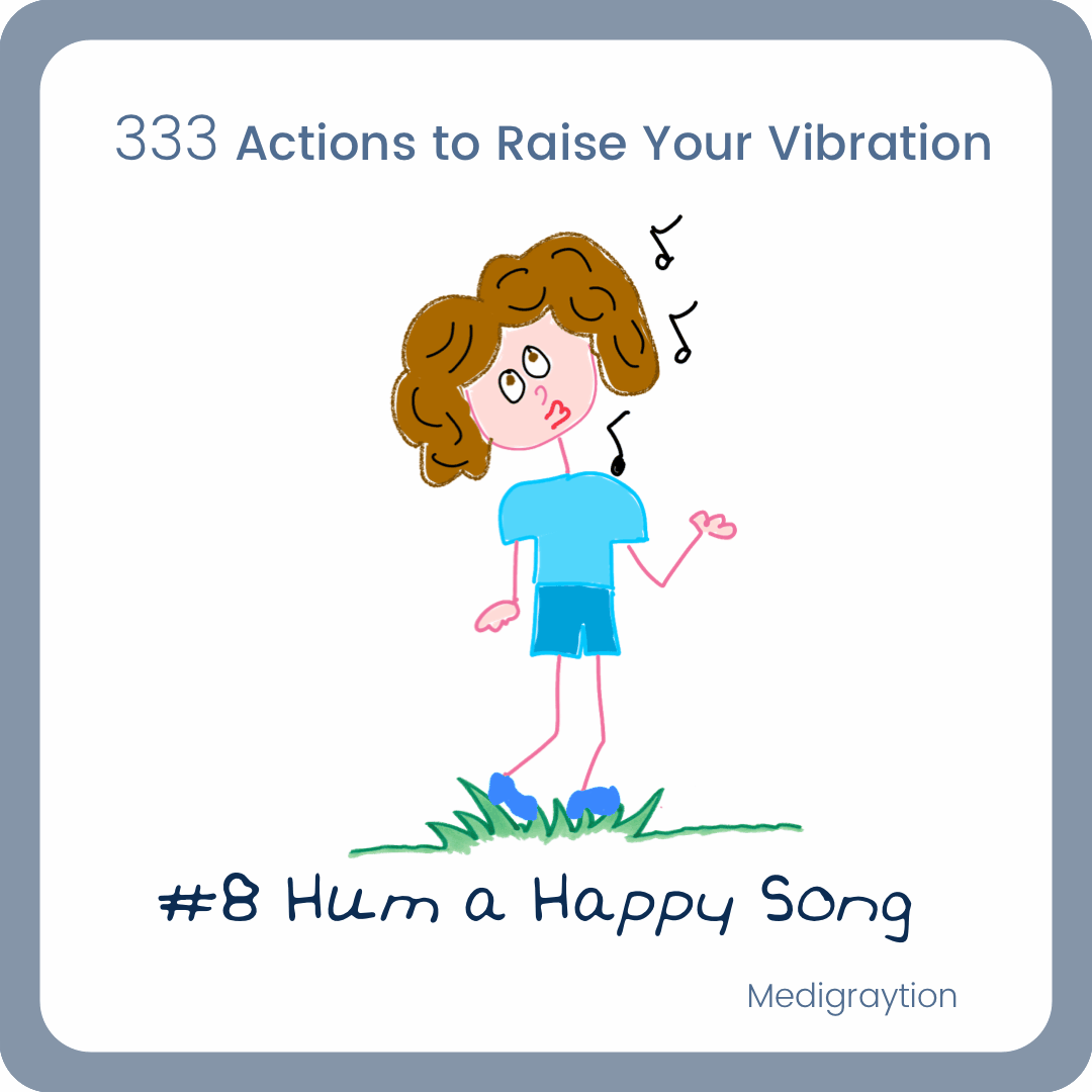 #8 Hum a Happy Song